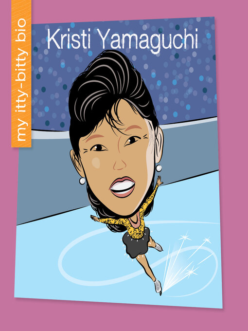 Title details for Kristi Yamaguchi by Virginia Loh-Hagan - Available